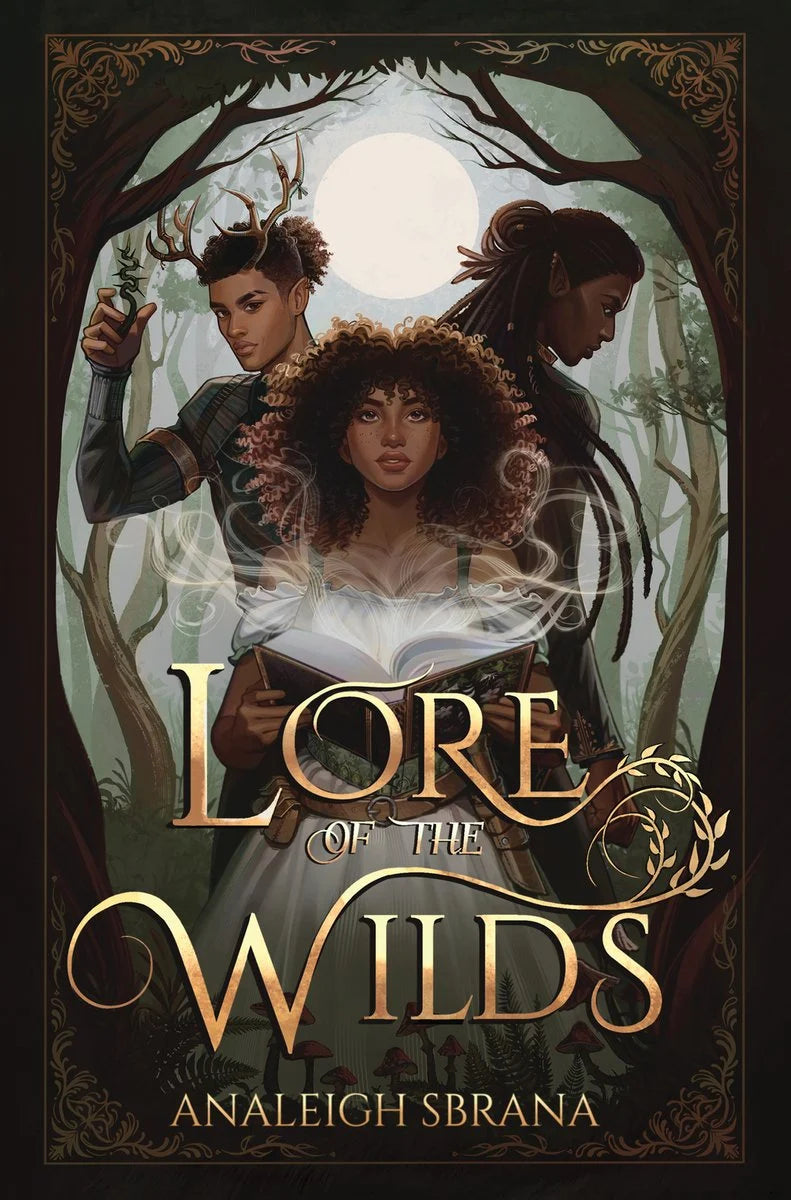 Lore of the Wilds (Bk. 1) by Analeigh Sbrana