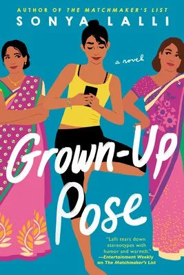 Grown Up Pose by Sonya Lalli