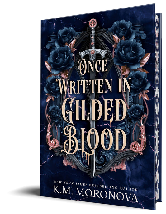 Once Written in Gilded Blood (Deluxe Edition) (Cruel Fates Duet #2) by K.M. Moronova