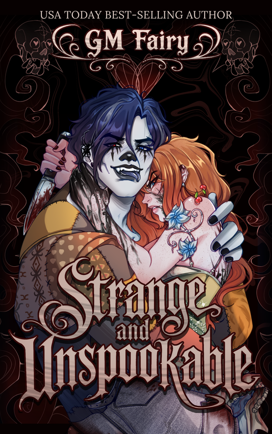 PRE-ORDER CAMPAIGN - Strange and Unspookable SIGNED by G.M. Fairy