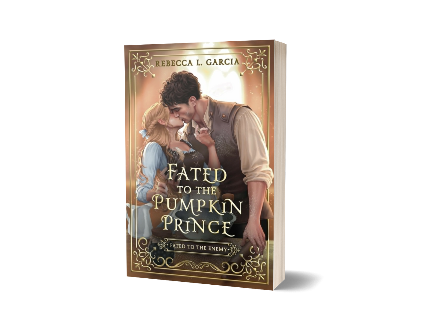 PRE-ORDER CAMPAIGN: Fated To The Pumpkin Prince SIGNED by Rebecca L. Garcia