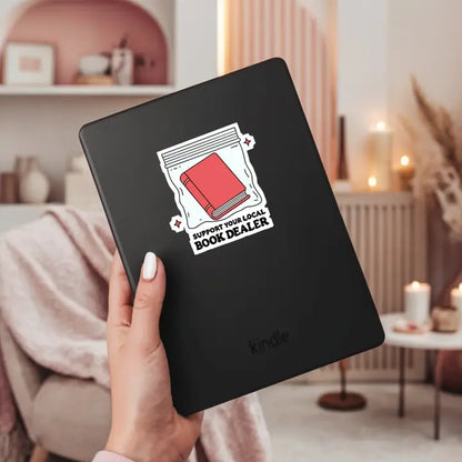 Support Your Local Book Dealer Book Reader Sticker – 3" Waterproof Bookish Sticker with Holo Overlay