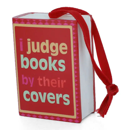 I Judge Books By Their Covers Book Christmas Ornament