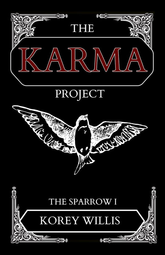 The Karma Project SIGNED by Korey Willis