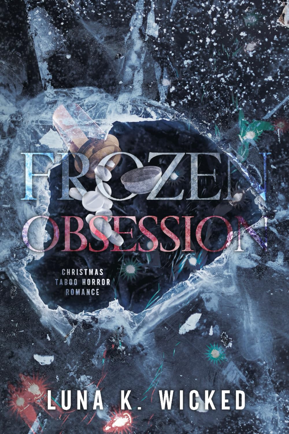 Frozen Obsession by Luna K. Wicked