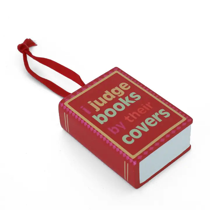 I Judge Books By Their Covers Book Christmas Ornament