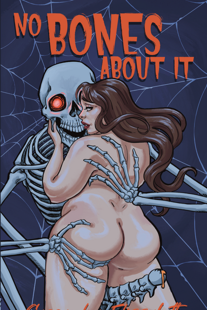 No Bones About It: A Halloween Sentient Object Romance by Cassandra Elizzabeth