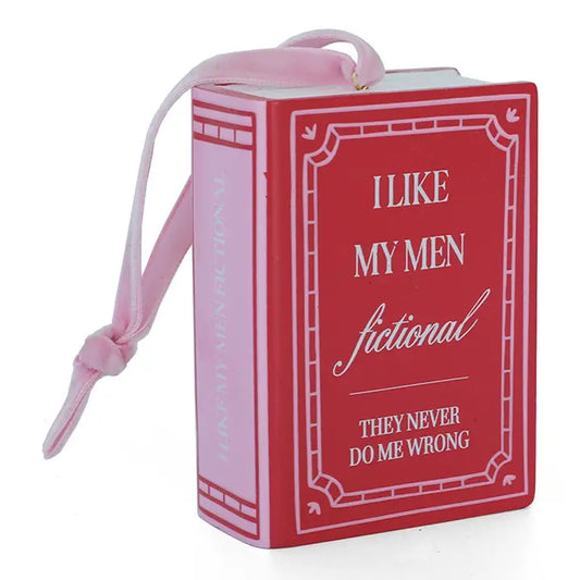I Like My Men Fictional Book Christmas Ornament