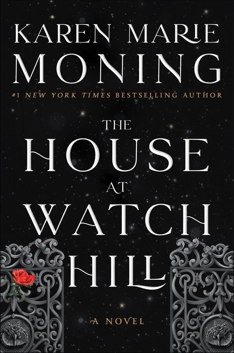 The House at Watch Hill (Watch Hill, Bk. 1) by Karen Marie Moning