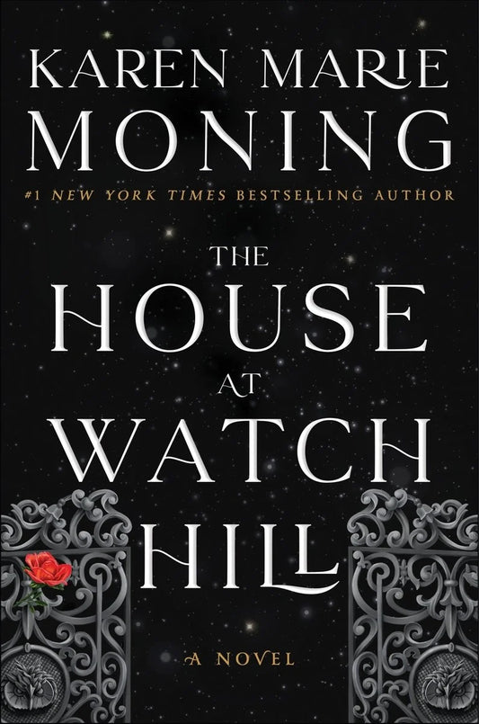 The House at Watch Hill (Watch Hill, Bk. 1) by Karen Marie Moning