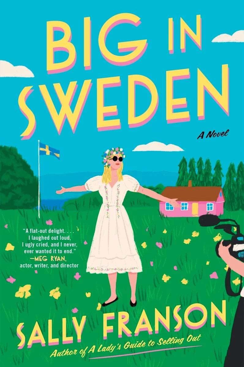 Big In Sweden by Sally Franson