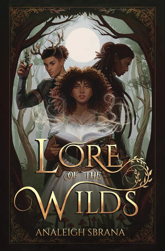 Lore of the Wilds (Bk. 1) by Analeigh Sbrana