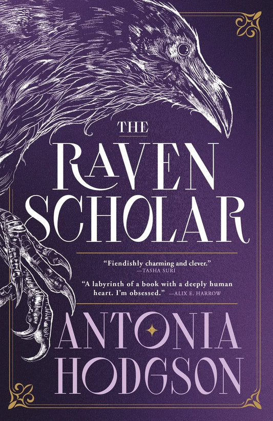 The Raven Scholar by Antonia Hodgson  (Eternal Path Trilogy #1)