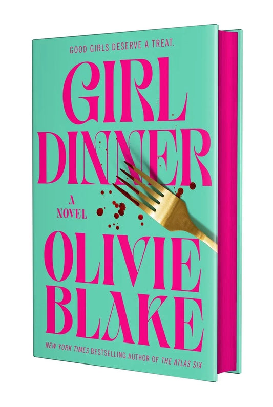 Girl Dinner (Sprayed Edges) by Olivie Blake