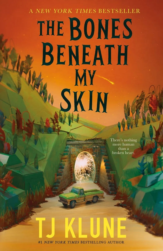 The Bones Beneath My Skin by  TJ Klune
