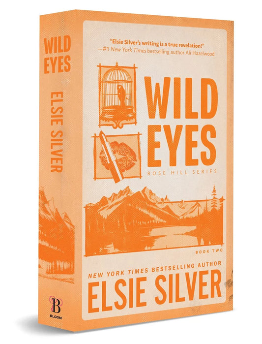 Wild Eyes (Deluxe Edition) (Rose Hill #2) by Elsie Silver