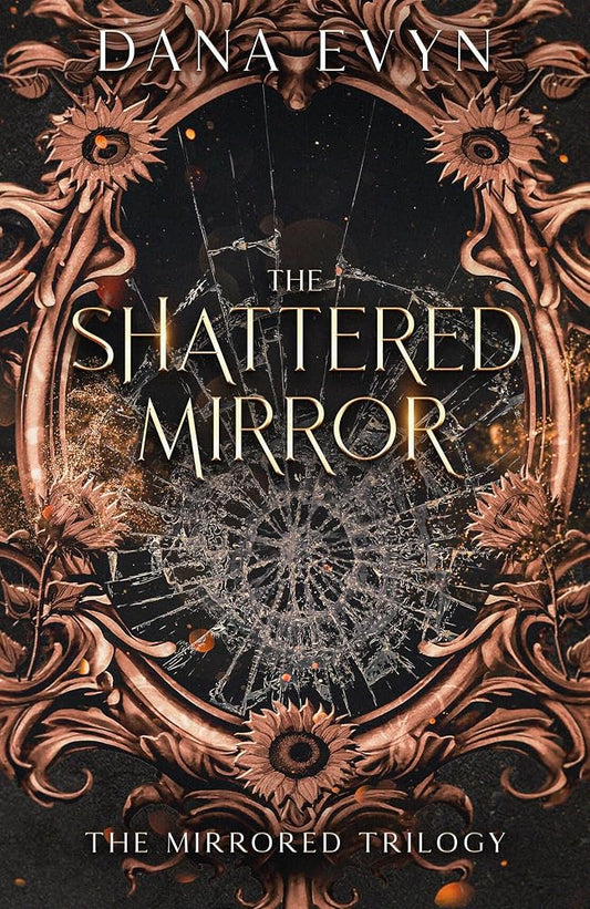 The Shattered Mirror (The Mirrored Trilogy, 3) cover image