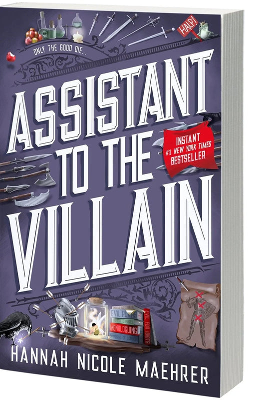 Assistant to The Villain (Book 1) by Hannah Nicole Maehrer