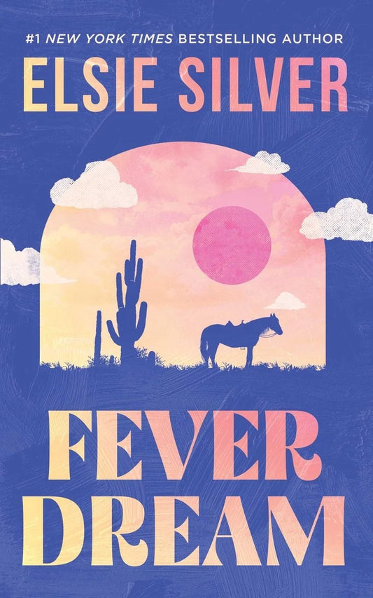 Fever Dream (Emerald Lake #1) by Elsie Silver