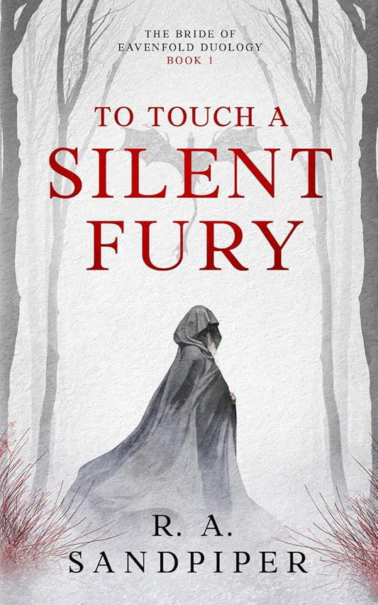 To Touch A Silent Fury (The Bride of Eavenfold) cover image