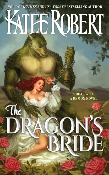The Dragon's Bride (A Deal with a Demon #1) by Katee Robert