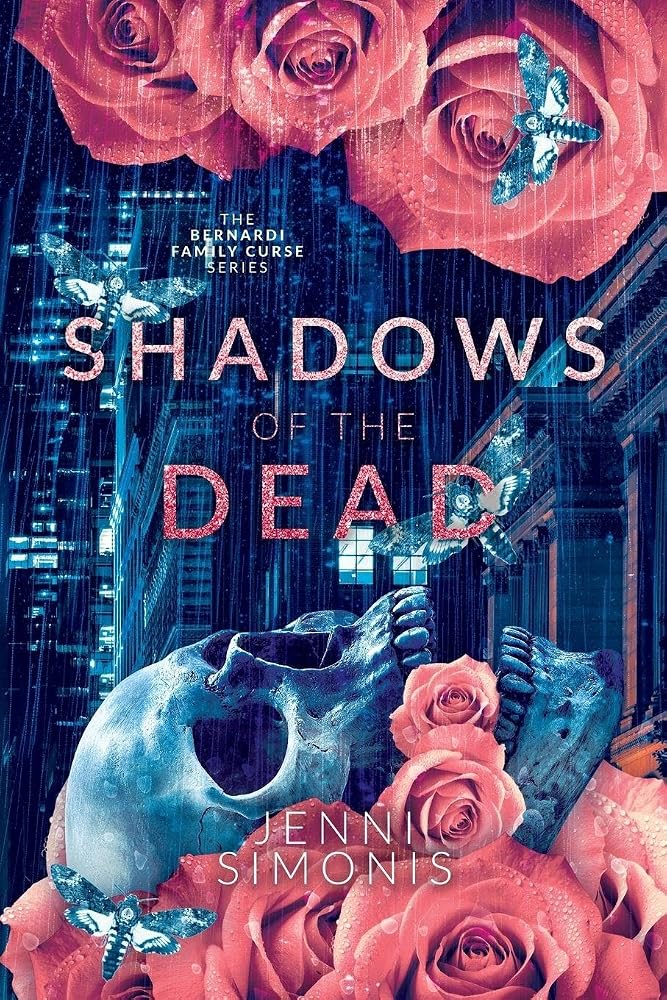 Shadows of the Dead (The Bernardi Family Curse) cover image