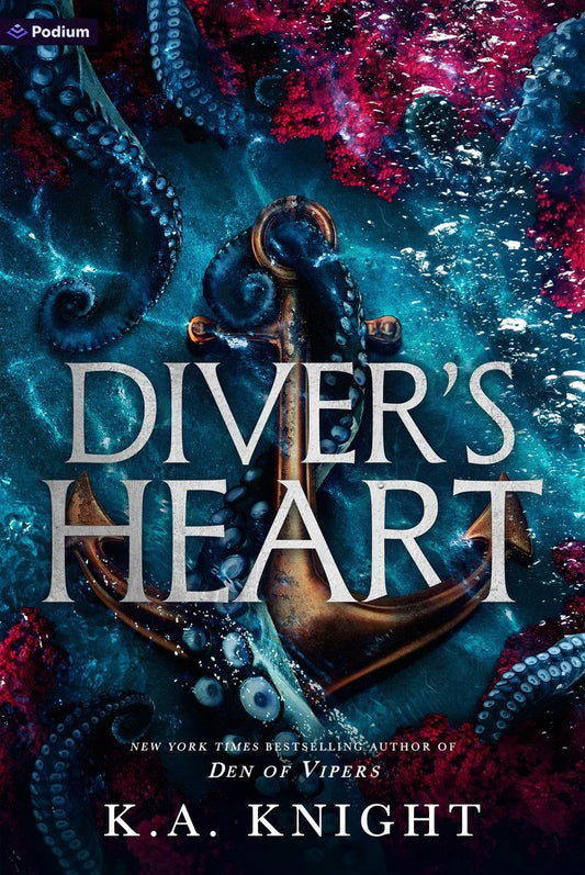 Diver's Heart: A Dark Romance by K.A. Knight