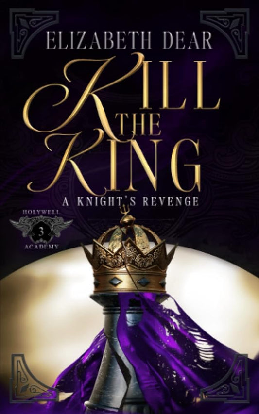 Kill the King (A Knight's Revenge) cover image