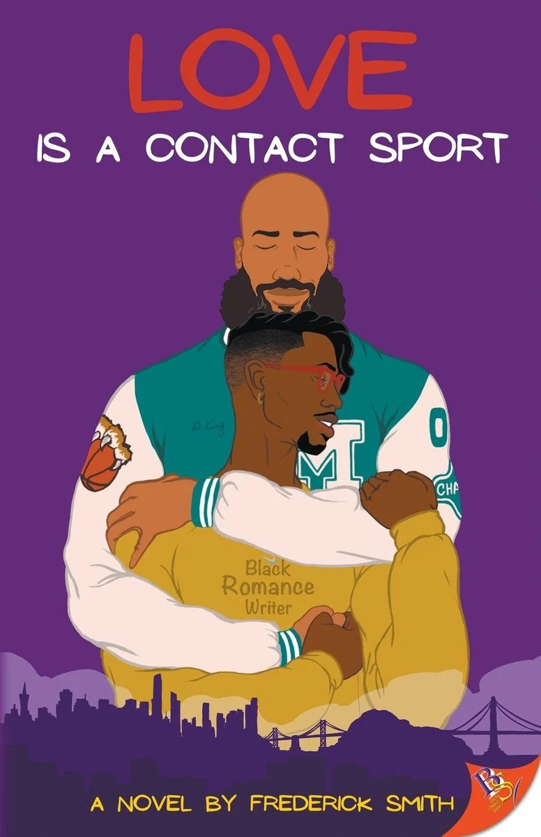 Love is a Contact Sport by Frederick Smith