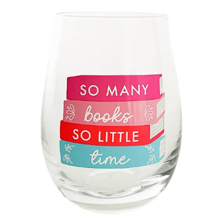 Book Club "So Many Books So Little Time" Wine Glass
