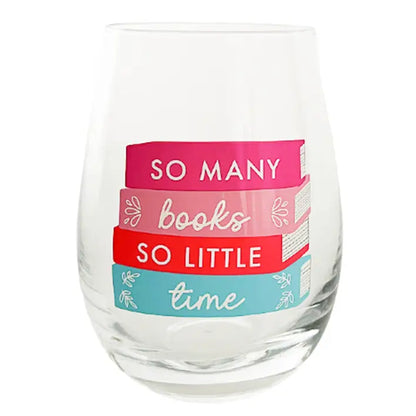 Book Club "So Many Books So Little Time" Wine Glass