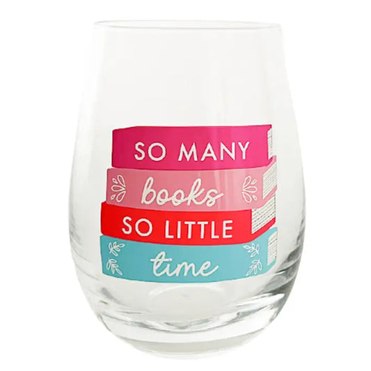 Book Club "So Many Books So Little Time" Wine Glass