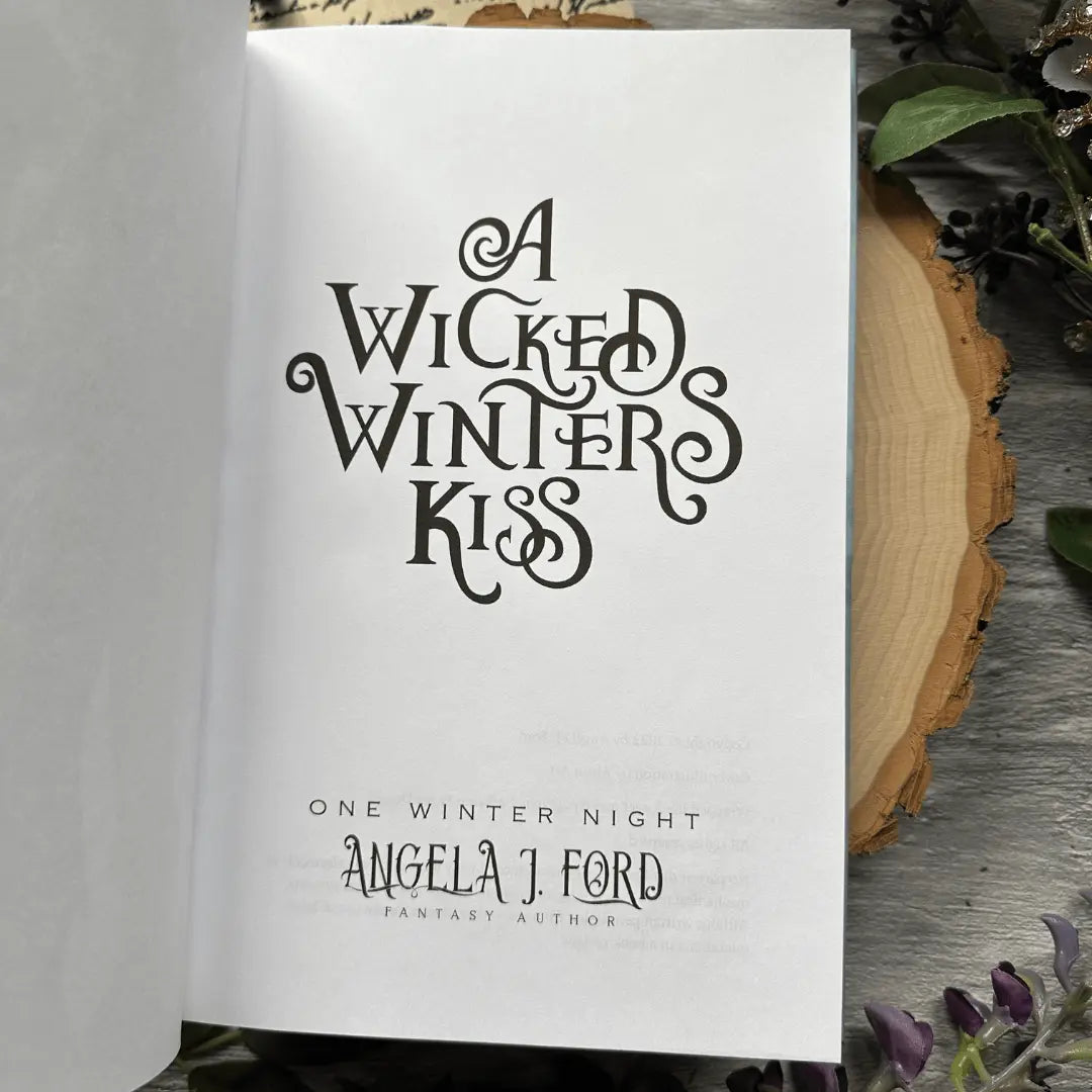 A Wicked Winter's Kiss: A Swoony Holiday Romance by Angela L. Ford