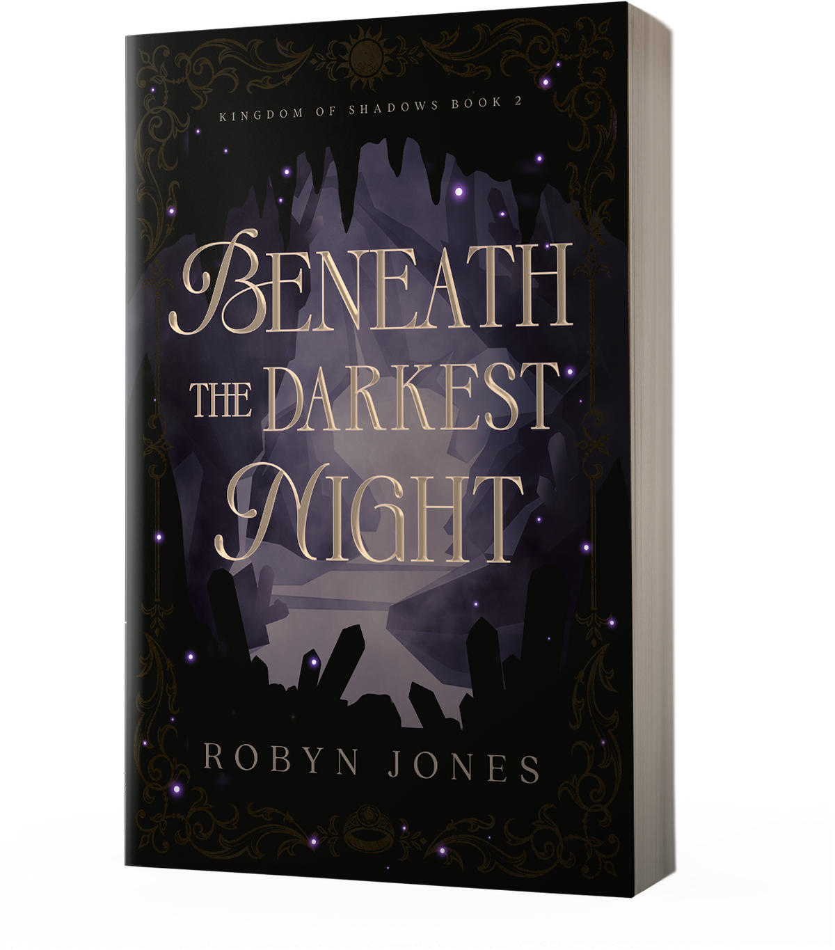 PRE-ORDER CAMPAIGN - Beneath the Darkest Night (Pre-order Exclusive Edition) (Book #2) with signed bookplate by Robyn Jones