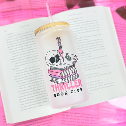 Thriller Book Club 16oz Frosted Glass Cup – Perfect for Book Lovers and Mystery Enthusiasts