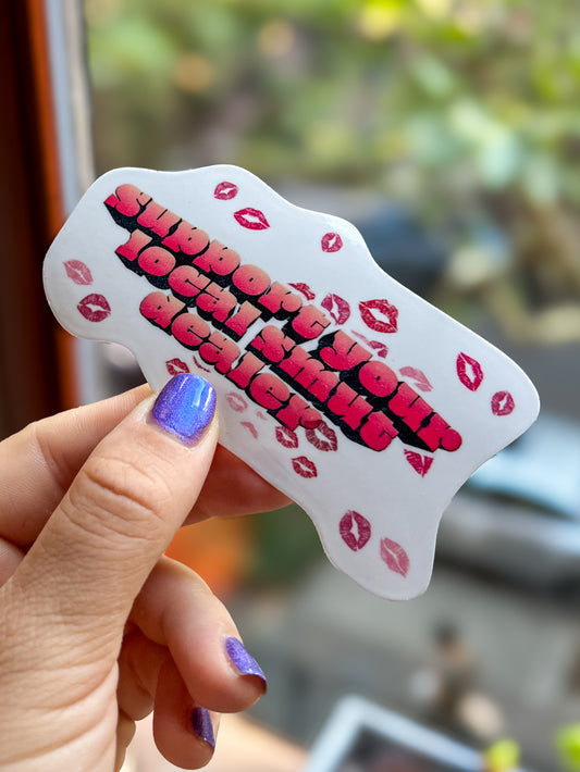 Support Your Local Smut Dealer Sticker
