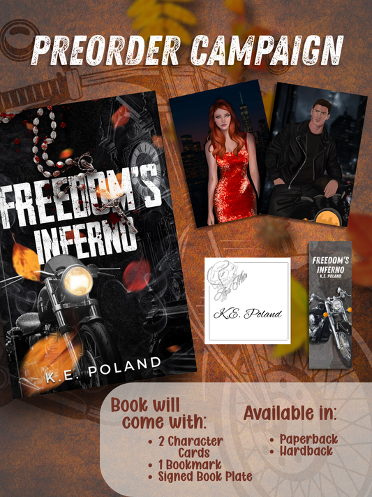 PRE-ORDER CAMPAIGN - Freedom's Inferno by K.E. Poland