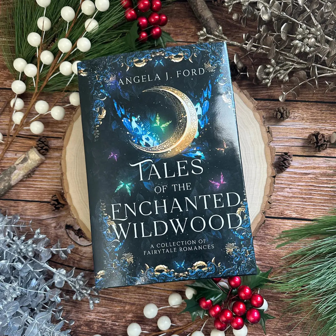 Tales of the Enchanted Wildwood by Angela L. Ford