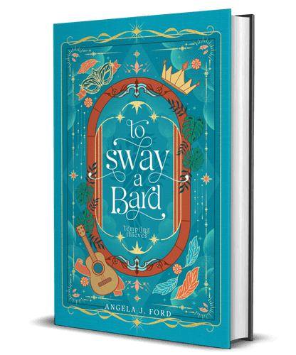 To Sway A Bard by Angela L. Ford