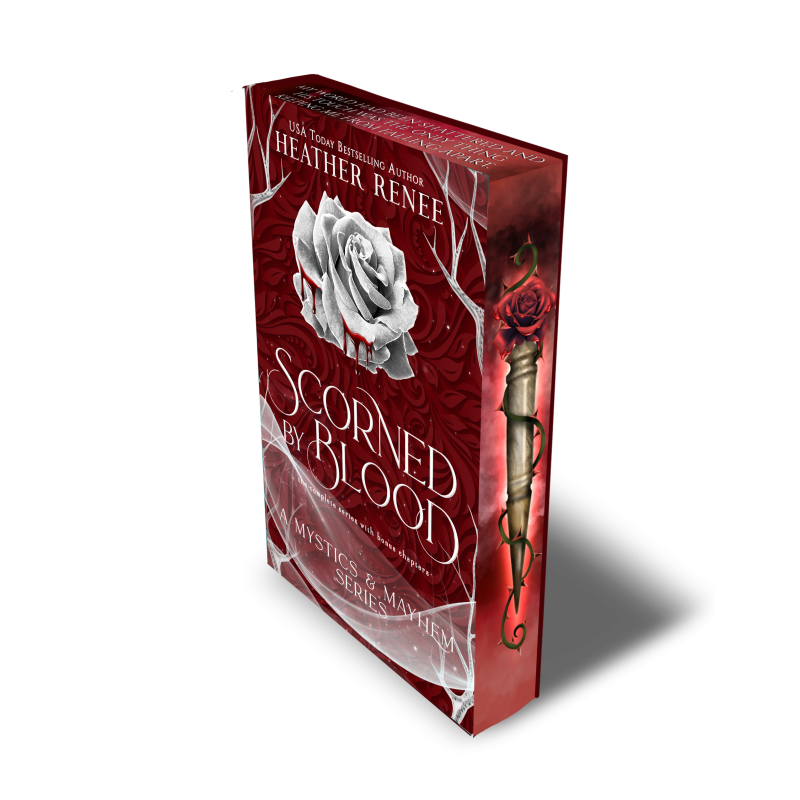 Scorned by Blood (Complete Series w/ Bonus Chapters) SPECIAL EDITION by Heather Renee
