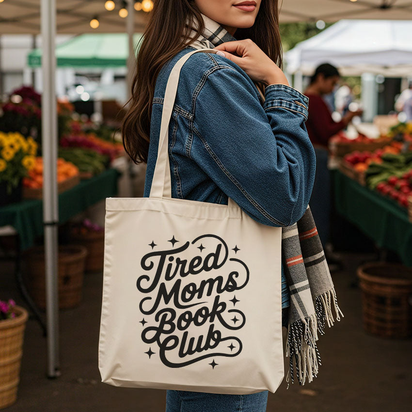 Tired Moms Book Club Canvas Tote Bag