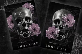 No Good Deed/No Bad Deed (Bad Habits Duet #1 & #2) (Special Signing Exclusive Edition) by Emma Cole