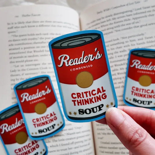 Reader's Critical Thinking Soup Bookish Sticker