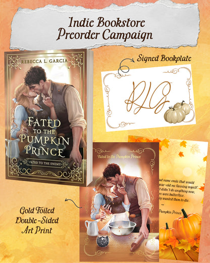 PRE-ORDER CAMPAIGN: Fated To The Pumpkin Prince SIGNED by Rebecca L. Garcia
