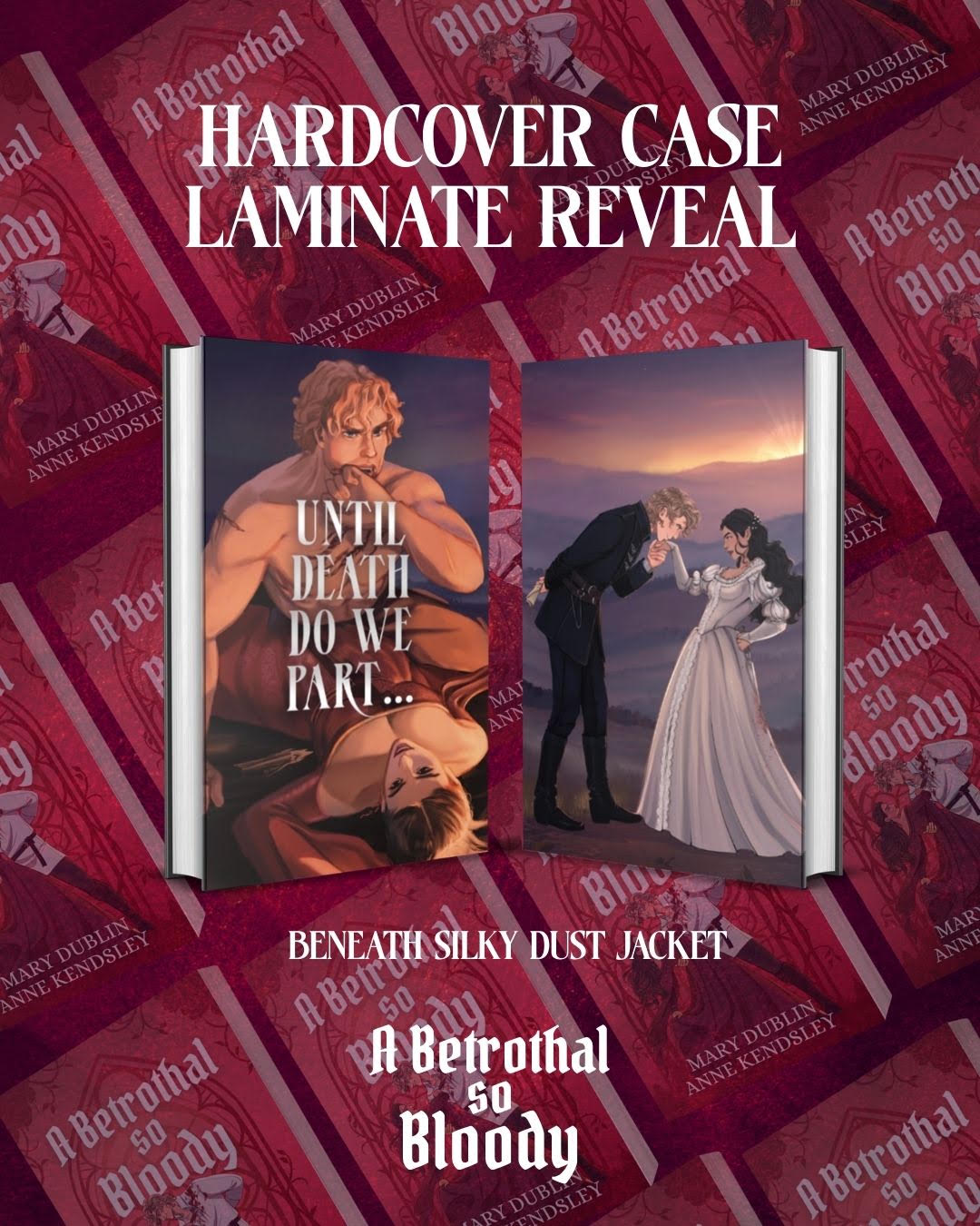 PRE-ORDER CAMPAIGN - A Betrothal So Bloody SIGNED by Mary Dublin & Anne Kendsley